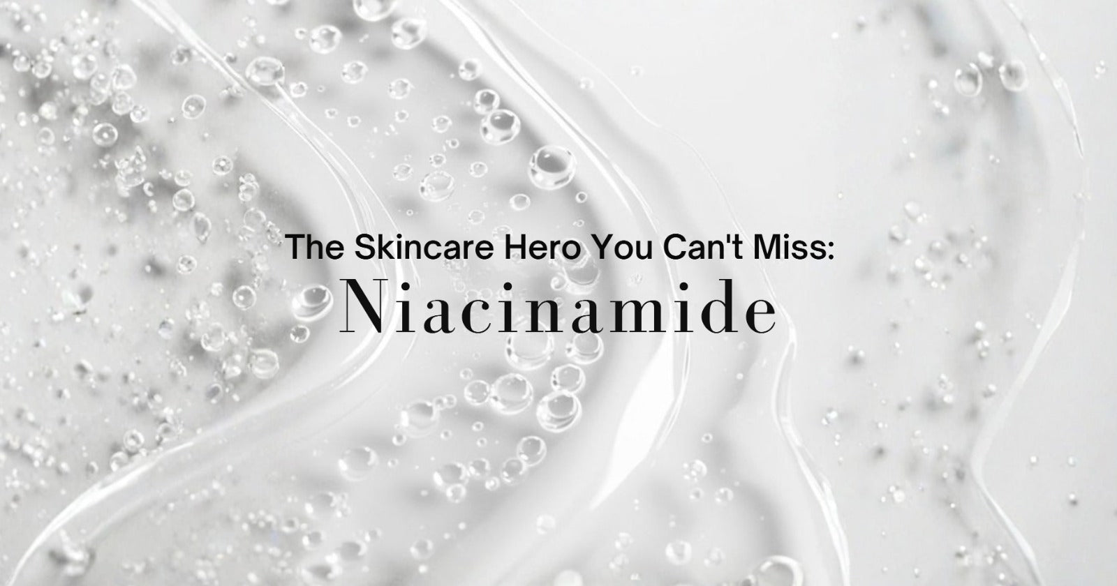 niacinamide for skin and niacinamide uses for skin