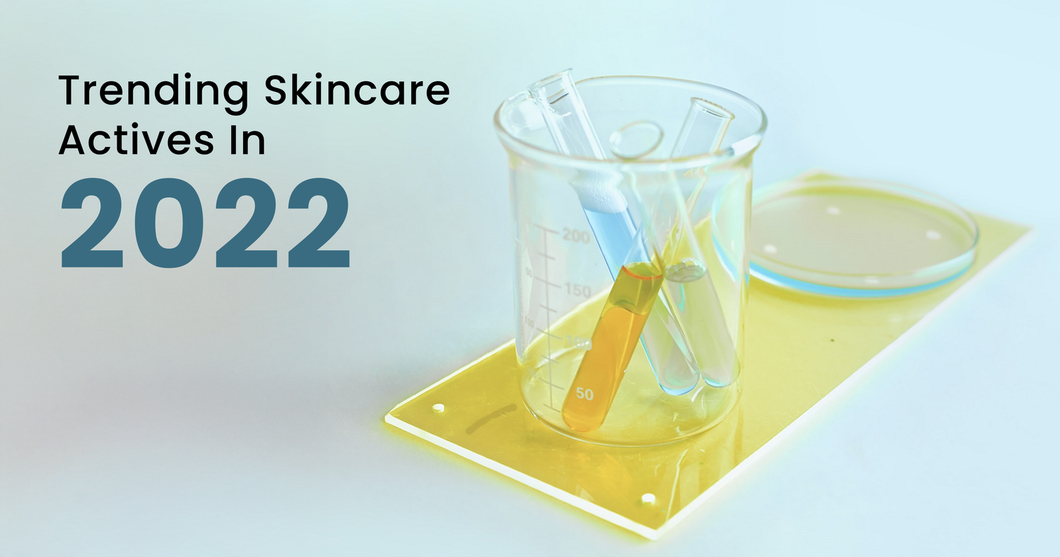actives in skincare​
