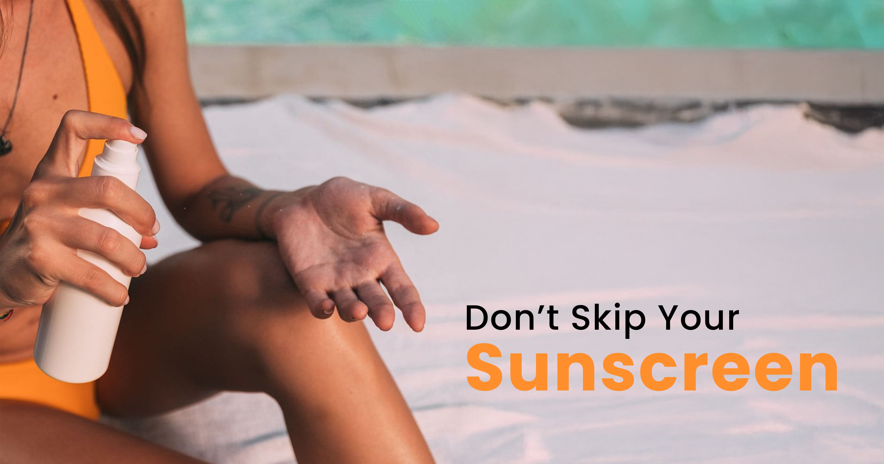 daily sunscreen