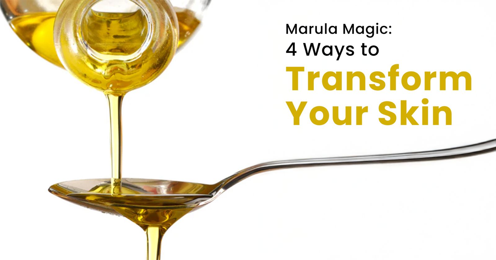 marula oil for skin​
